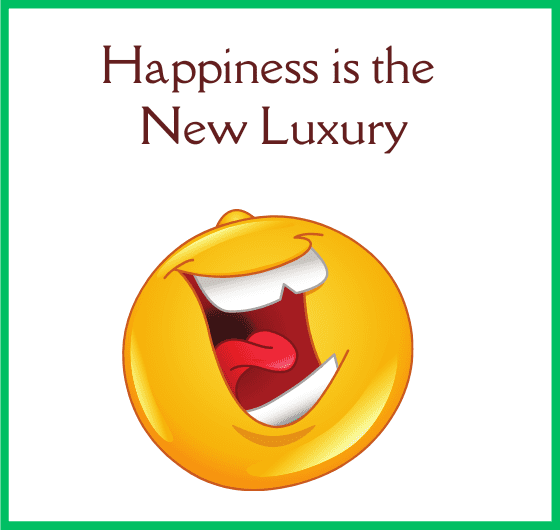 how happiness is luxury? why happiness is priceless? quote happy by manish. 
