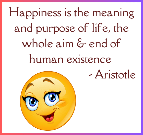 "Aristotle's timeless wisdom on happiness as the aim and end of human existence"