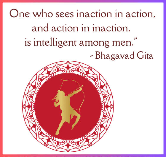 "Intelligence in perceiving action within inaction - Bhagavad Gita's teaching""Understanding the depth of perception - Bhagavad Gita's wisdom"