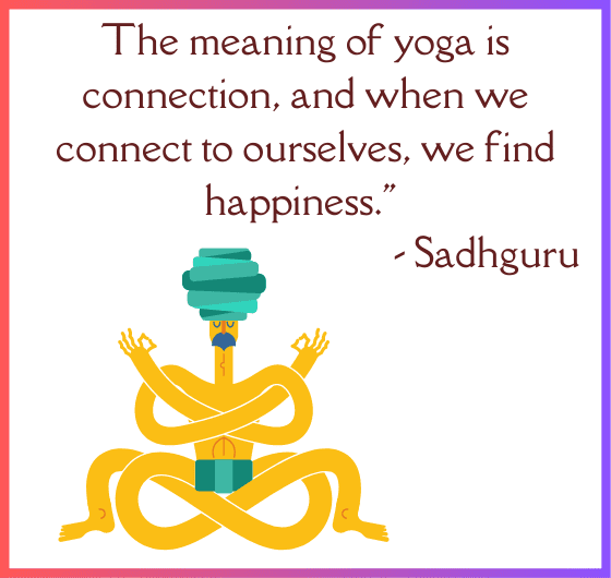 Yoga: The Path to Self-Connection and Happiness