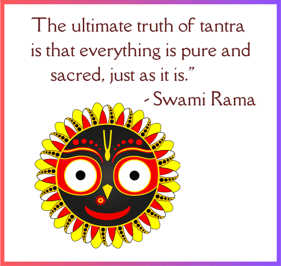 llustration: The Pure and Sacred Nature of Tantra - Swami Rama's Wisdom