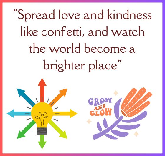 Spreading love and kindnessThe power of love and kindness