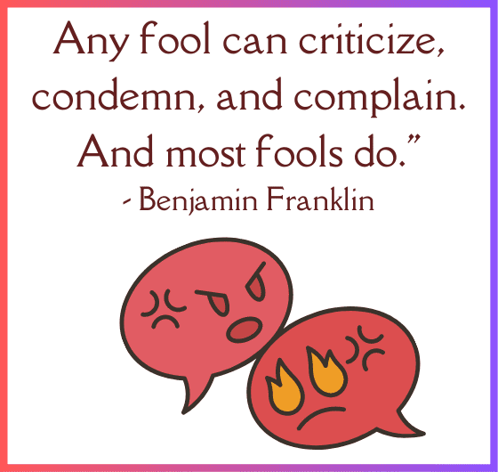 A motivational image about criticism, An inspirational image about complaining