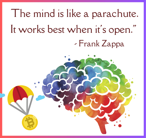 Open your mind and soar to new heights of understanding - Frank Zappa