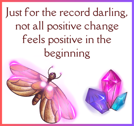 A quote about the challenges of positive change, A motivational image about overcoming obstacles